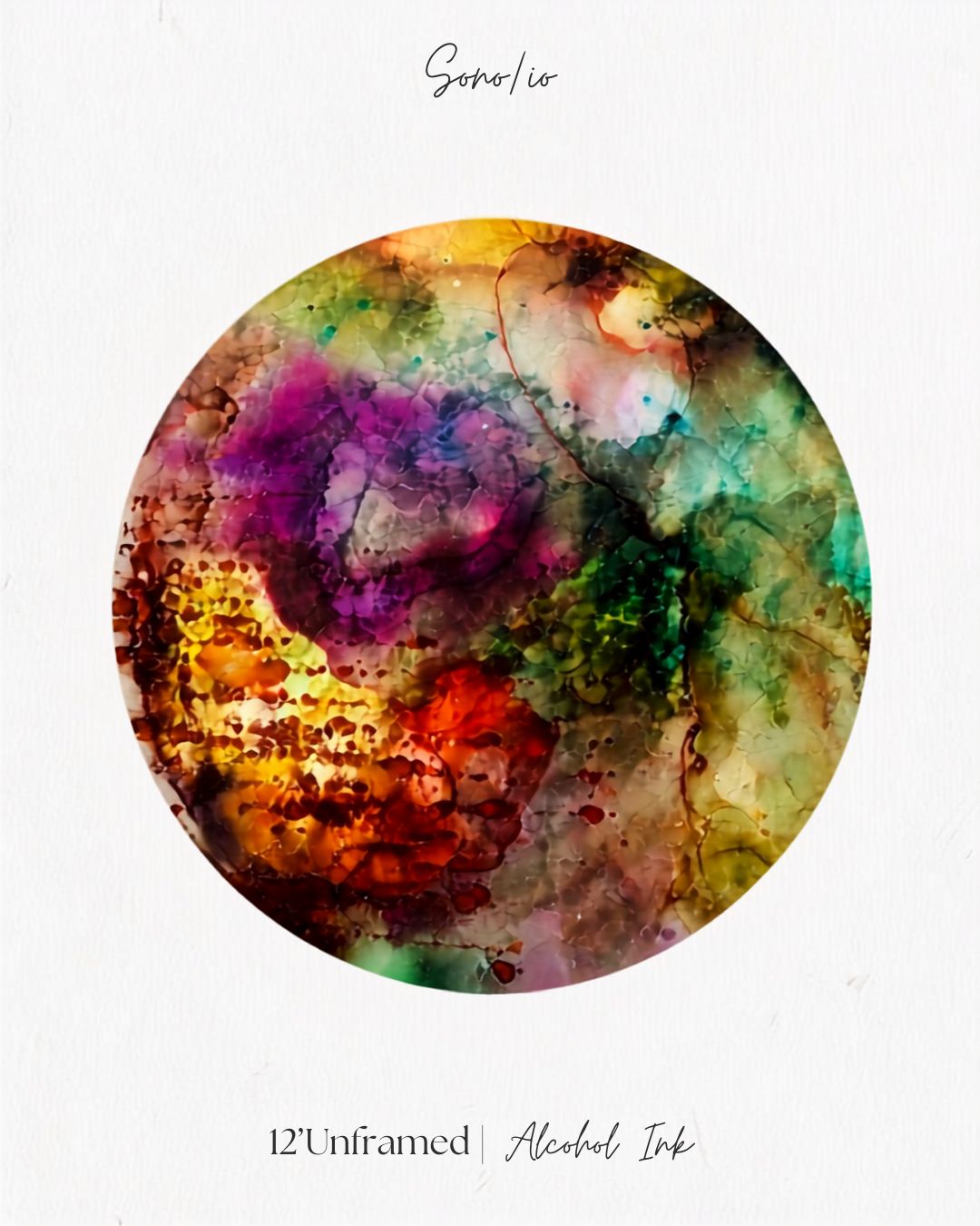 Sono Io — a round alcohol ink painting blooming with purple, orange, gold, teal, and rose